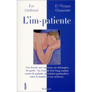 L'im-patiente Eve Leothaud, Philippe Chasserant Balland
