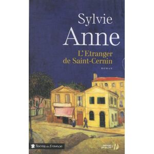 Letranger de Saint Cernin Sylvie Anne Presses de la Cite