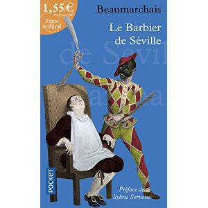 Le barbier de Seville ou La precaution inutile Pierre-Augustin Caron de Beaumarchais Pocket