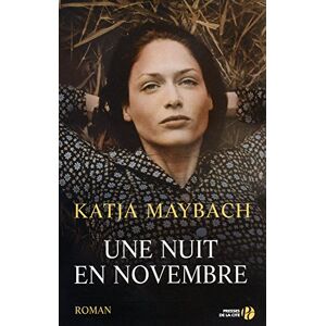 Une nuit en novembre Katja Maybach Presses de la Cite