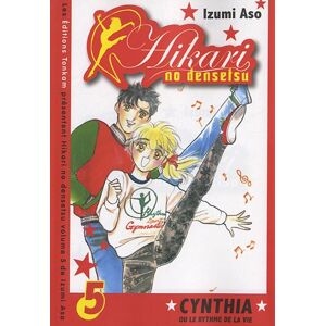 Hikari no densetsu : Cynthia ou le rythme de la vie. Vol. 5 Izumi Aso Tonkam