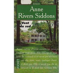 Vent du Sud Anne Rivers Siddons Pocket