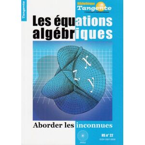 Les equations algebriques : aborder les inconnues  herve lehning, collectif POLE