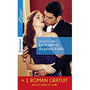 La maîtresse du prince Hafiz. Le secret des Ranaldi Susanna Carr, Carol Marinelli Harlequin