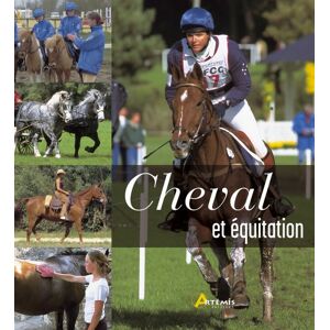 Cheval et equitation Francoise Racic-Hamitouche, Sophie Ribaud Artemis