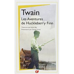 Les aventures de Huckleberry Finn Mark Twain Flammarion