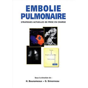 Embolie pulmonaire : strategies actuelles de prise en charge bounameaux, henri Frison-Roche