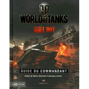 World of Tanks, roll out : guide du commandant  collectif Hors collection