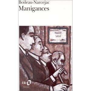 Manigances Pierre Boileau, Thomas Narcejac Gallimard