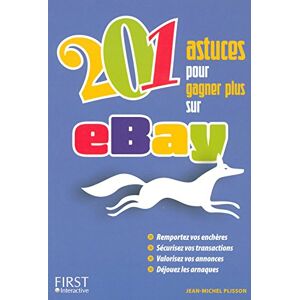 201 astuces pour gagner plus sur eBay Jean-Michel Plisson First interactive