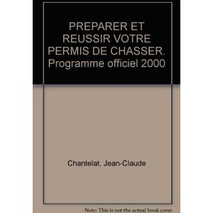 permis de chasser 2000 chantelat, jean-claude hatier