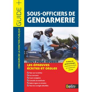 Sous-officiers de gendarmerie : categorie B : tout pour reussir les epreuves ecrites et orales  jean-louis boursin Belin