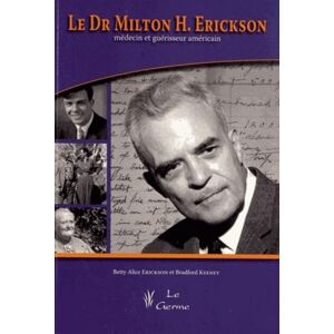 LE DR MILTON H ERICKSON  erickson/keeney SATAS