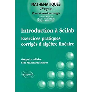 Introduction a Scilab exercices pratiques corriges dalgebre lineaire Gregoire Allaire Sidi Mahmoud Kaber Ellipses