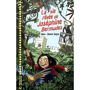 La vie revee de Josephine Bermudes Benoit Bajon, Mim Magnard jeunesse