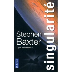 Cycle des Xeelees Vol 2 Singularite Stephen Baxter Pocket