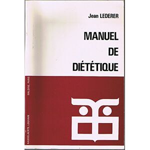 manuel de dietetique, 7e edition lederer, j. nauwelaerts