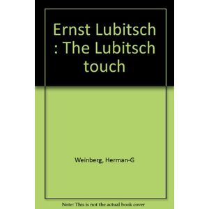 Ernst Lubitsch : The Lubitsch Touch Herman G. Weinberg Ramsay