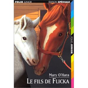 Le fils de Flicka Mary OHara Gallimard Jeunesse