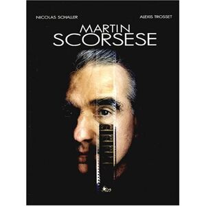 Martin Scorsese Nicolas Schaller, Alexis Trosset Dark Star