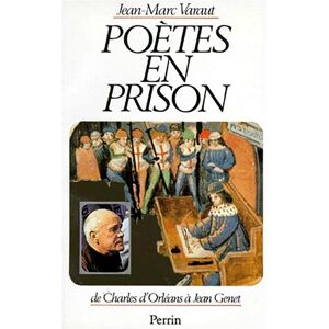 Poetes en prison : de Charles d