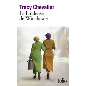 La brodeuse de Winchester Tracy Chevalier Gallimard