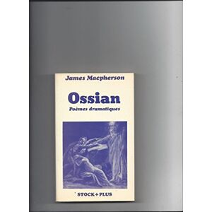 Poemes dramatiques, Ossian James Macpherson Stock