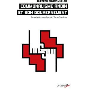 Communalisme andin et bon gouvernement : la memoire utopique de l