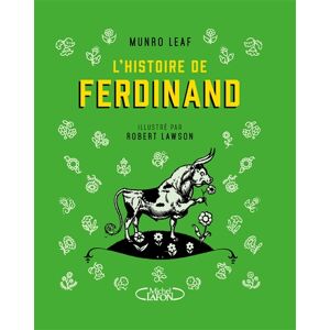 L'histoire de Ferdinand Munro Leaf, Robert Lawson M. Lafon