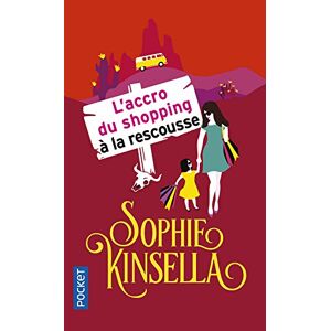 L'accro du shopping à la rescousse Sophie Kinsella Pocket
