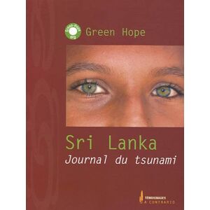 Sri Lanka, journal du tsunami Green hope A  contrario
