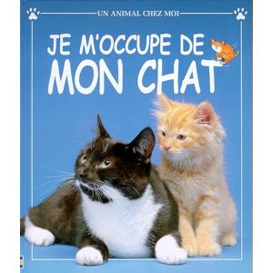 Je m occupe de mon chat Starke/Katherine usborne publishing ltd