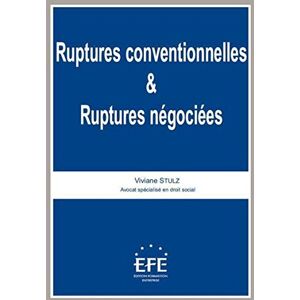 Ruptures conventionnelles et ruptures negociees Viviane Stulz EFE