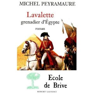 Lavalette, grenadier d