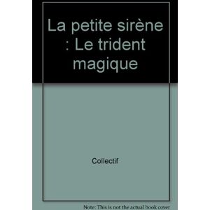 Le trident magique Walt Disney company Disney Hachette