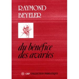 Du benefice des avaries Raymond Beyeler GRP