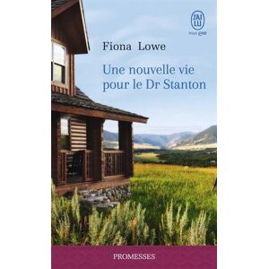 Une nouvelle vie pour le Dr Stanton Fiona Lowe J