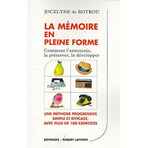 La memoire en pleine forme Jocelyne de Rotrou R Laffont