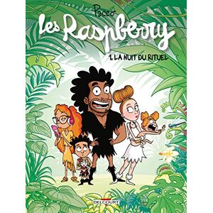 Les Raspberry. Vol. 1. La nuit du rituel Pacco Delcourt