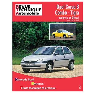 Revue technique automobile, n° 563.4. Opel Corsa B & Tigra E/D (1993 a 2000)  e-t-a-i ETAI