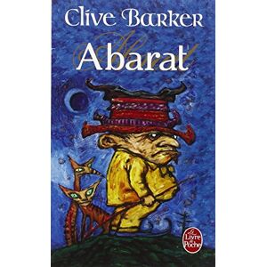 Abarat Clive Barker Le Livre de poche