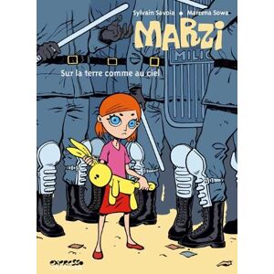 Marzi. Vol. 2. Sur la terre comme au ciel Marzena Sowa, Sylvain Savoia Dupuis