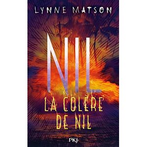 Nil Vol 3 La colere de Nil Lynne Matson Pocket jeunesse