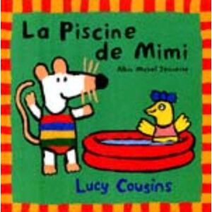 La piscine de Mimi Lucy Cousins Albin Michel-Jeunesse