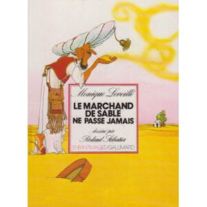 Le Marchand de sable ne passe jamais Monique Leveille Gallimard-Jeunesse