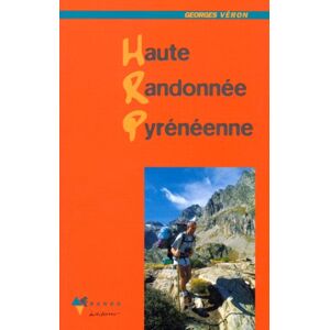 Haute randonnée pyrénéenne  georges veron Rando