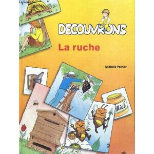 decouvrons la ruche michele poirier mfg