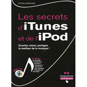 Les secrets d'iTunes et de l'iPod Christine Eberhardt CampusPress