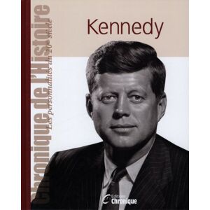 John Fitzgerald Kennedy andrew hunt Chronique