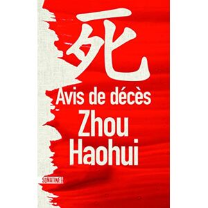 Avis de deces Haohui Zhou Sonatine editions